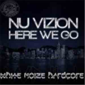 Nu Vision - Here We Go