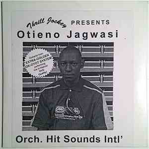 Otieno Jagwasi - Orchestra Hit Sounds International