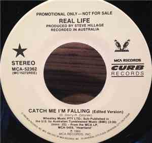 Real Life - Catch Me I'm Falling