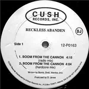 Reckless Abanden - Boom From The Cannon