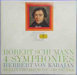 Robert Schumann, Berliner Philharmoniker, Herbert Von Karajan - 4 Symphonie ...