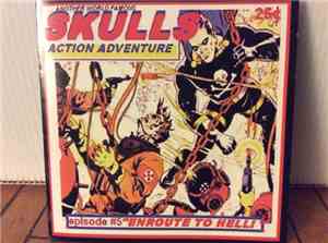 Skulls  - Enroute To Hell