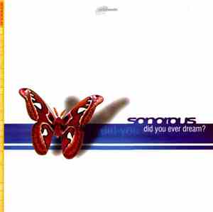 Sonorous - Did You Ever Dream?