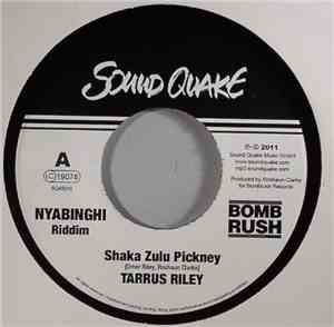 Tarrus Riley / Anonymous Feat. Bay-C - Shaka Zulu Pickney / Fire We Are Bur ...