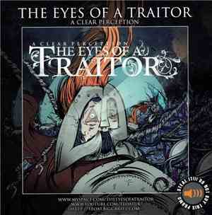 The Eyes Of A Traitor - A Clear Perception