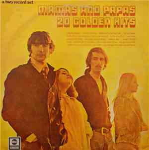The Mamas & The Papas - 20 Golden Hits