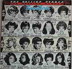 The Rolling Stones - Some Girls