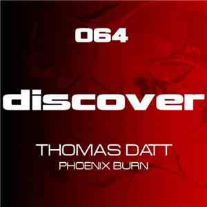 Thomas Datt - Phoenix Burn