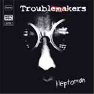 Troublemakers  - Kleptoman