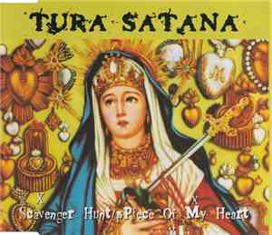 Tura Satana - Scavenger Hunt / Piece Of My Heart