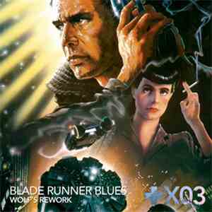 Vangelis - Blade Runner Blues (Zev's Rework)