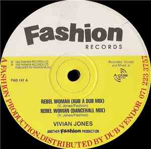 Vivian Jones / Mafia, Fluxy, Steely And The Mule - Rebel Woman / Rebel Dub