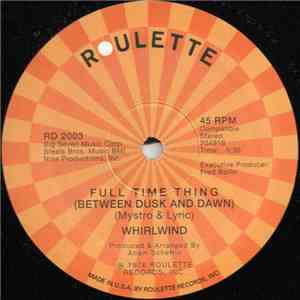 Whirlwind / Ecstasy, Passion & Pain Featuring Barbara Roy - Full Time Thing ...
