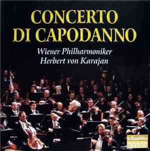 Wiener Philharmoniker, Herbert Von Karajan - Concerto Di Capodanno