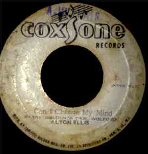 Alton Ellis / Roy Richards & The Sound Dimensions - Can I Change My Mind /  ...