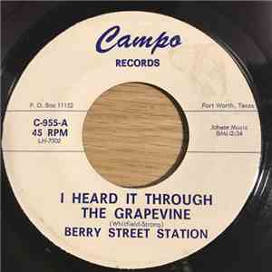 Berry Street Station - I Heard It Through The Grapevine