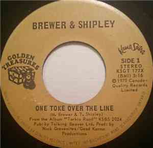 Brewer & Shipley - One Toke Over The Line