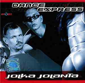 Dance Express  - Jolka Jolanta