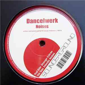 Dancelwerk - Noises