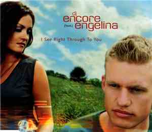 DJ Encore (Feat.) Engelina - I See Right Through To You