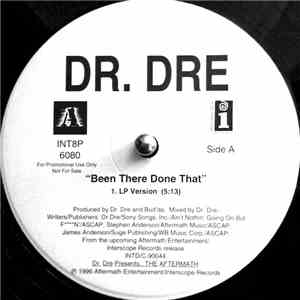 Dr. Dre - Been There Done That