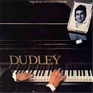 Dudley Moore - The Music Of Dudley Moore