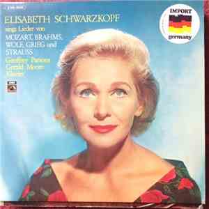 Elisabeth Schwarzkopf - Singt Lieder Von Mozart, Brahms, Wolf, Grieg Und St ...