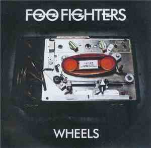 Foo Fighters - Wheels