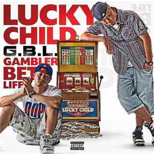 G.B.L - Lucky Child