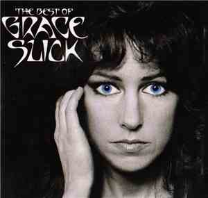 Grace Slick - The Best Of