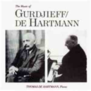 Gurdjieff / De Hartmann - The Music Of Gurdjieff / De Hartmann