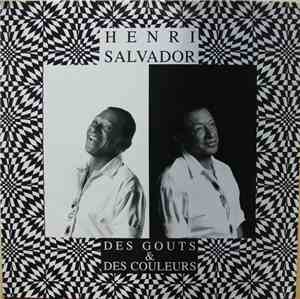 Henri Salvador - Des Gouts Et Des Couleurs