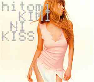 Hitomi - キミにKiss