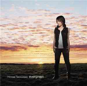 Hitomi Takahashi - Evergreen