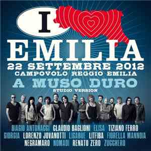 Italia Loves Emilia - A Muso Duro