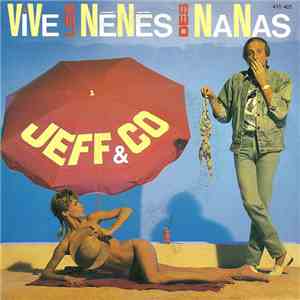 Jeff & Co - Vive Les Nénés Des Nanas