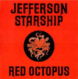 Jefferson Starship - Red Octopus