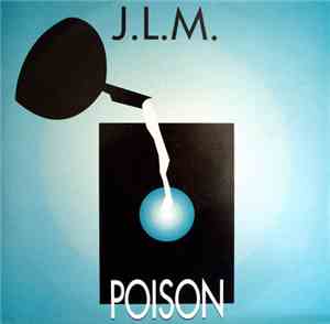 J.L.M. - Poison