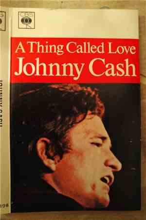 Johnny Cash - A Thing Called Love