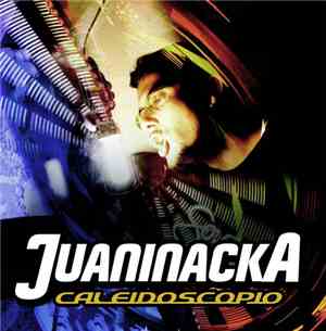 Juaninacka - Caleidoscopio