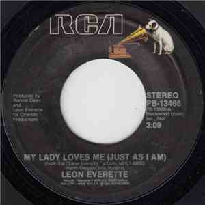 Leon Everette - My Lady Loves Me (Just As I Am)