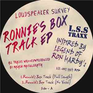 Loudspeaker Survey - Ronnie's Box Track EP (Inspired By Legend Of Ron Hardy ...