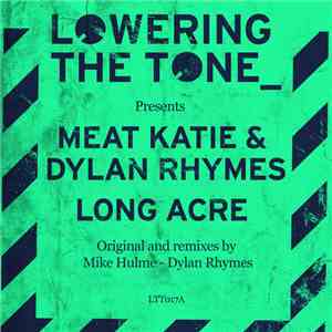 Meat Katie & Dylan Rhymes - Long Acre