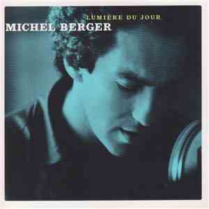 Michel Berger - Lumière Du Jour