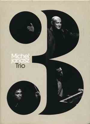 Michel Jonasz - Michel Jonasz Trio