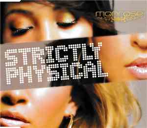Monrose - Strictly Physical