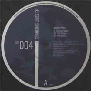 Noah Pred - Changing Lines EP
