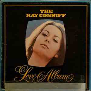 Ray Conniff - The Ray Conniff Love Album