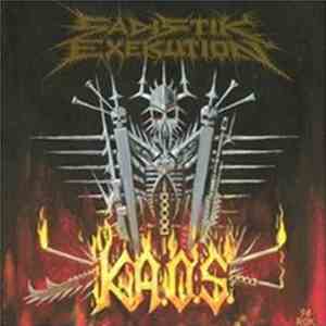 Sadistik Exekution - K.A.O.S.