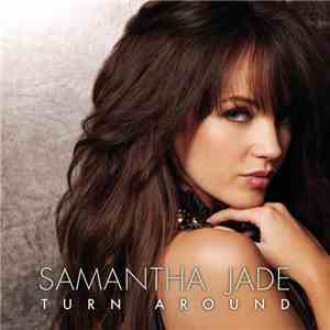 Samantha Jade - Turn Around / Step Up